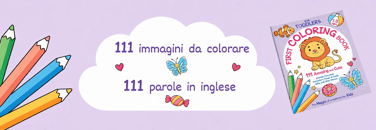 111 immagini da colorare e 111 parole in inglese, accanto alla copertina del libro da colorare con il leone