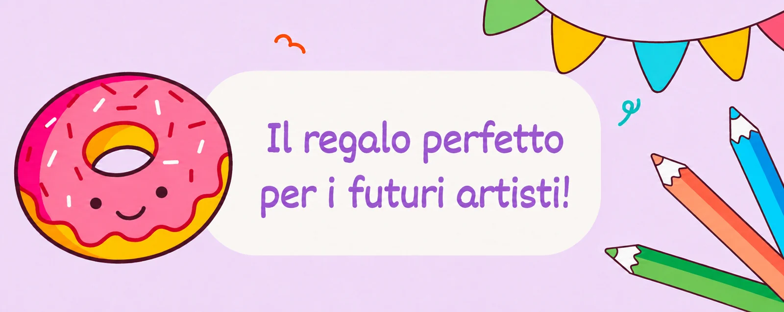 Il regalo perfetto per i futuri artisti: una ciambella e matite colorate
