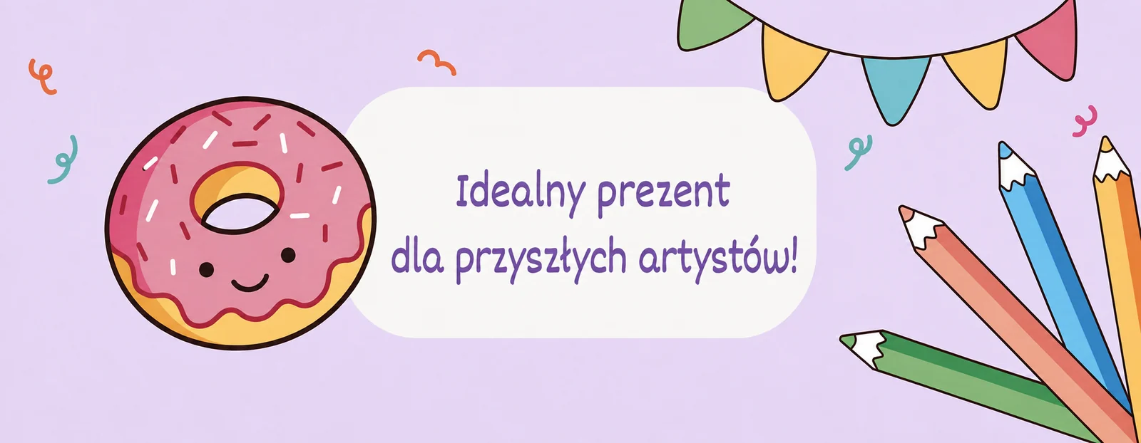 Idealny prezent dla przyszłych artystów: pączek i kredki