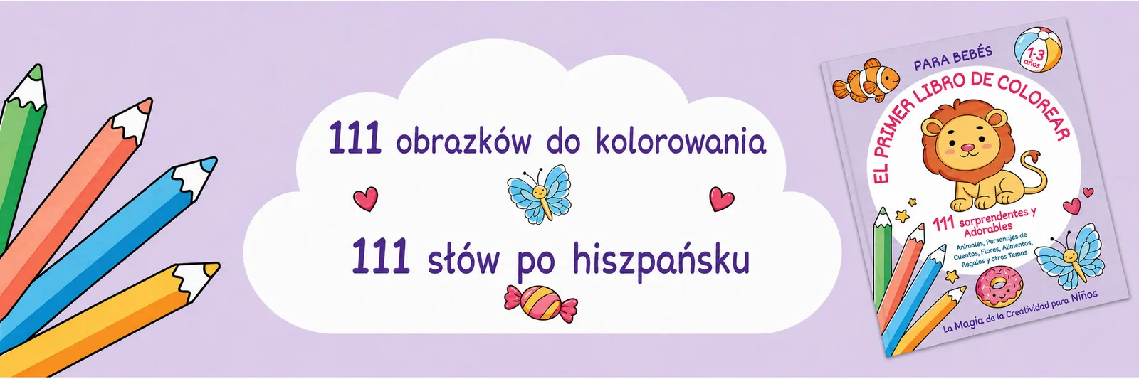111 obrazków do kolorowania i 111 słów po hiszpańsku, obok okładka kolorowanki z lwem
